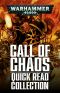 [Warhammer 40,000 01] • Warhammer 40,000 · Call of Chaos Quick Read Collection